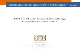 FDI in Multi-brand Retailing: Lessons from China · PDF fileFDI in Multi-brand Retailing: Lessons from China 2012 3 | Researching Reality Internship Centre for Civil Society Introduction