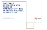 CONTRACT EXECUTION AND PROJECT  · PDF filecontract execution and project management: the in-house counsel perspective ... article 18 fidic
