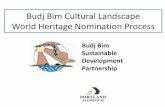 Budj Bim Cultural Landscape · PDF fileIndigenous Protected Areas. Lake Condah Restoration. Budj Bim Tourism Budj Bim World Heritage Process. Budj Bim Traditional Aquaculture Centre