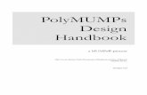 PolyMUMPs Design Handbook -  · PDF filePolyMUMPs Design Handbook a MUMPs® process Allen Cowen, Busbee Hardy, Ramaswamy Mahadevan, and Steve Wilcenski MEMSCAP Inc. Revision 13.0