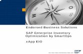 Endorsed Business Solutions SAP Enterprise Inventory ... · PDF fileEndorsed Business Solutions SAP Enterprise Inventory Optimization by SmartOps xApp EIO