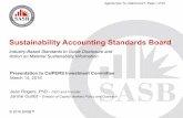 Sustainability Accounting Standards Board - CalPERS · PDF fileStrong Leadership SASB Board of Directors: Informed by experience, commitment, and vision 3 Mary Schapiro–Vice Chair