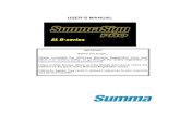USER’S MANUAL - Summa | Vinyl Cutters | Flatbed Systems · PDF file3.1 MAINTENANCE & CLEANING ... SummaSign Pro SL D-series Cutters User’s Manual ... This manual covers the following