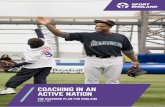 COACHING IN AN ACTIVE NATION - Sport England · PDF fileSport England: Guide to Research COACHING IN AN ACTIVE NATION THE COACHING PLAN FOR ENGLAND 2017-21
