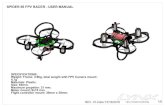 SPIDER 65 FPV RACER - USER MANUAL - Lynx Heli 65 - User manual.pdf · Fly Direction REF Spider 65-Main Frame Pre-Assembly with Shourd and FC Mount SPIDER 65 FPV RACER - USER MANUAL