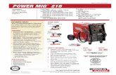 Power MIG 216 Product Info - Lincoln · PDF filepower mig® 216 | [ 3 ] gun information spool gun ready–light duty spool gun capable–medium duty spool gun capable–heavy duty