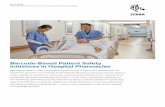 Barcode-Based Patient Safety Initiatives in Hospital ... · PDF fileBarcode-Based Patient Safety Initiatives in Hospital Pharmacies Maximizing patient safety and improving the quality