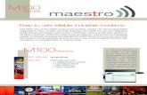 Series - Induo AB · PDF fileThe M100 2G, of the M100 series is the perfect solution for demanding M2M ... GPRS/EDGE Easy Configuration The Maestro Smart Pack is loaded in all M100