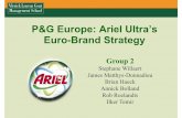 P&G Europe: Ariel Ultra’s Euro-Brand Strategy - İlker Temir · PDF fileP&G Europe: Ariel Ultra’s Euro-Brand Strategy Group 2 ... How consistent should Procter and Gamble have