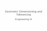 Geometric Dimensioning and Tolerancing - three triangles...threetriangles.weebly.com/uploads/2/5/8/9/25891597/unitf-basic_gdt.pdf · Geometric Dimensioning •Feature Control Frames