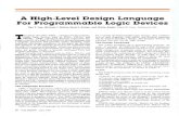 A High-Level Design Language For Programmable Logic · PDF fileA High-Level Design Language For Programmable Logic Devices ... expanded macro if desired ... • Performs basic logic