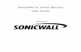 SonicWALL® Email Security User Guidesoftware.sonicwall.com/Applications/EmailSecurity/Documentation/... · SonicWALL Email Security guards the perimeter of the ... you must have