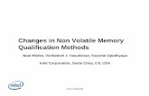 Changes in Non Volatile Memory Qualification · PDF fileIntel Confidential Changes in Non Volatile Memory Qualification Methods Neal Mielke, Venkatesh J. Vasudevan, Kaushal Upadhyaya