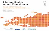 Hospitals and Borders - WHO/ · PDF fileHospitals and Borders Seven case studies on cross-border collaboration and health system interactions Edited by Irene A. Glinos and Matthias