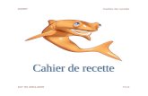 Cahier de recette - owep.free.frowep.free.fr/ProduitsTravail/Cahier de Recette.doc  · Web viewEX10 : Installer l’application Cahier de recette 3. EX1 : Connexion / Déconnexion
