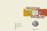 HYDRO ACTIVE TIGHT - lindos- · PDF filehydro active tight 疎水性止水剤 ハイドロアクティブタイト 親水性止水剤 ハイドロリキッドタイト hydro liquid