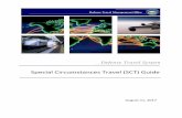 Special Circumstances Travel (SCT) · PDF fileSpecial Circumstances Travel Guide, DTS Release 1.7.3.50, Version 1.0, Updated 08/11/17 ii This document is controlled and maintained