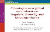 Ethnologue as a global sourcebook on linguistic diversity ...simonsg/presentation/ICE 2010 slides.pdf · Ethnologue as a global ... In 2007 these were adopted as ISO 639-3 after ...
