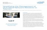 Simplifying the Management of Virtualized Network Elements ... · PDF fileIntroduction A new trend in the telecom industry is ... Simplifying the Management of Virtualized Network