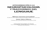 APROXIMACIÓN A LA NEUROPSICOLOGÍA - iered. · PDF fileAl final incluimos, como tercera parte, un glosario con términos relevantes de la Neurosicología del lenguaje,
