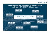 FAQs about FICO Scores - figfcu.com Asked Questions... · The credit scores most widely used in lending decisions are FICO® Scores, the credit scores created by Fair Isaac Corporation