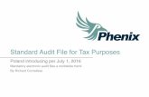 Standard Audit File for Tax Purposes - · PDF fileStandard Audit File for Tax Purposes Poland introducing per July 1, 2016 Mandatory electronic audit files a worldwide trend By Richard