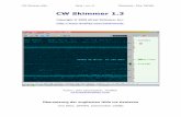 CW Skimmer 1 - Technische Universität Dresdendl0tud.tu-dresden.de/Translate/CWSkimmer13_Hilfe_PDF.pdf · Überblick (Overview) CW-Skimmer ist ein Multi-Kanal-CW-Dekoder und Signalanalysator
