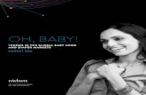 OH, BABY! - Worldwide | Nielsen Global... · OH, BABY! TRENDS IN THE GLOBAL ... markets where online penetration is still growing, ... opportunities in the baby care market, as the
