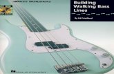 · PDF file"Ed Friedland's book, Building Walking Bass Lines, is a well- organized instructional book that almost certainly will guarantee