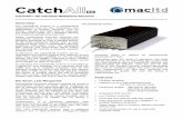CatchAll(TM)-SE Ultrafast Wideband Receiver - MAC Ltd. Ltd - CatchAll(TM)-SE Ultrafast... · RSSI accuracy ±1 dB Input 1 dB compression point -15 dBm Dynamic range 100 dB Noise ...