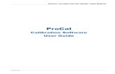 ProCal Manual Version 4 - transmille.net User Manual V4.00.pdf · PROCAL CALIBRATION SOFTWARE: USER MANUAL Version 4.00 . ProCal . Calibration Software . User Guide