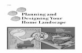 Planning and Designing Your Home Landscape - UW-Ex · PDF filePlanning and Designing Your Home Landscape. Contents. Introduction. 1. ... drawing. Next, draw the location of your house,