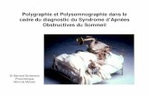 Polygraphie et Polysomnographie dans le cadre du ... documents/sas/2. BS. B. Etcheverry Fr.pdf · Définition des syndromes Troubles respiratoires nocturnes de type obstructif –