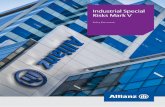 Industrial Special Risks Mark V - Allianz Australia · PDF fileIndustrial Special Risks Mark V Policy Document. PPOL566 0813 Ind Risk Mark V_D4.indd 1OL566 0813 Ind Risk Mark V_D4.indd