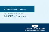 treatment Update: Colorectal Cancer · PDF fileCANCERCARE TREATMENT UP ATE: COORECTA C ANCER 3 Treatment Update: Colorectal Cancer Introduction