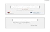 STARTUP 101 & THE LEAN STARTUP - Von Allmen Centervace.uky.edu/venture-studio/download/The Lean StartUp Presentation.… · STARTUP 101 & THE LEAN STARTUP Eric Hartman Director, ...