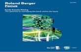 Funds Transfer Pricing - Roland Berger · PDF filethe results of a survey of German EBA banks. The in-sights gained are the subject of this study. ... > Funds Transfer Pricing procedures,