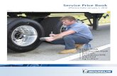 Service Price Book - Michelin B2B Portal Login · PDF file1 Service Price Book Effective Date: January 1, 2014 • Light Truck • Commercial Truck • Retreads • Earthmover/OTR