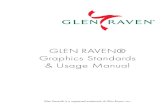 GLENRAVEN® Graphics Standards & Usage · PDF fileThe Glen Raven®logo comprises two linked elements: the Glen Raven® wordmark and the ribbon raven symbol. The elements, when combined,