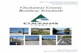 Clackamas County Roadway · PDF fileClackamas County Roadway Standards Department of Transportation and Development Engineering, Development Services, and Transportation Maintenance