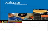 Steel Container Products - Valspar Packaging · PDF fileSteel Container Products. ... 1. Color matching and ... Protective Coatings for Steel Packages The steel container industry