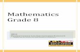Mathematics Grade 8 -   Grade 8 . ... Mathematics Grades K-12 . 10 ... The Standards set grade-specific standards but do not define the intervention methods or materials