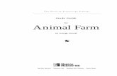 Animal Farm Study Guide - Glencoeglencoe.com/sec/literature/litlibrary/pdf/animal_farm.pdf · Animal Farm Study Guide 9. ... George Orwell discovered with horror that book-sellers