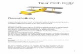 Bauanleitung -  · PDF fileTiger Moth DH82 M 1:10 Alle Rechte vorbehalten. Nachdruck und gewerbliche Nutzung dieser Bauanleitung sind nicht gestattet. Für Folgeschäden, die