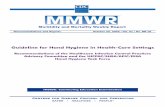 Guideline for Hand Hygiene in Health-Care Settings for Hand... · MMWR SUGGESTED CITATION Centers for Disease Control and Prevention. Guideline for Hand Hygiene in Health-Care Settings: