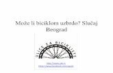 Može li biciklom uzbrdo? Slučaj Beograd - documents.rec.orgdocuments.rec.org/offices/projects/246_bukvić_is_it_possible_to... · Cycling facts about Belgrade and other cities in