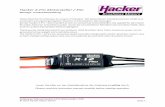Hacker X-Pro Motorsteller / ESC · PDF fileHacker X-Pro are sensorless ESCs which are specially developed for Hacker Brushless motors. Due to different operation modes these ESCs are