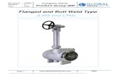 Flanged and Butt--= Weld Type - Global Valve · PDF fileCryogenic Butterfly valves Schema of Cryogenic (LNG, LPG) Butterfly valve Cryogenic valves are widely used throughout the world,