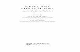 GREEKAND ROMANACTORS - Classics and  · PDF fileGREEKAND ROMANACTORS AspectsofanAncientProfession ... – .InElectra’smonodyat Orestes ,forexample,Euripidesmoveshis