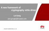 A new framework of cryptography virtio driver - OPNFV · PDF fileA new framework of cryptography virtio driver ... HUAWEI TECHNOLOGIES CO., LTD. Page 2 ... BTS NodeB BSC Fix Access
